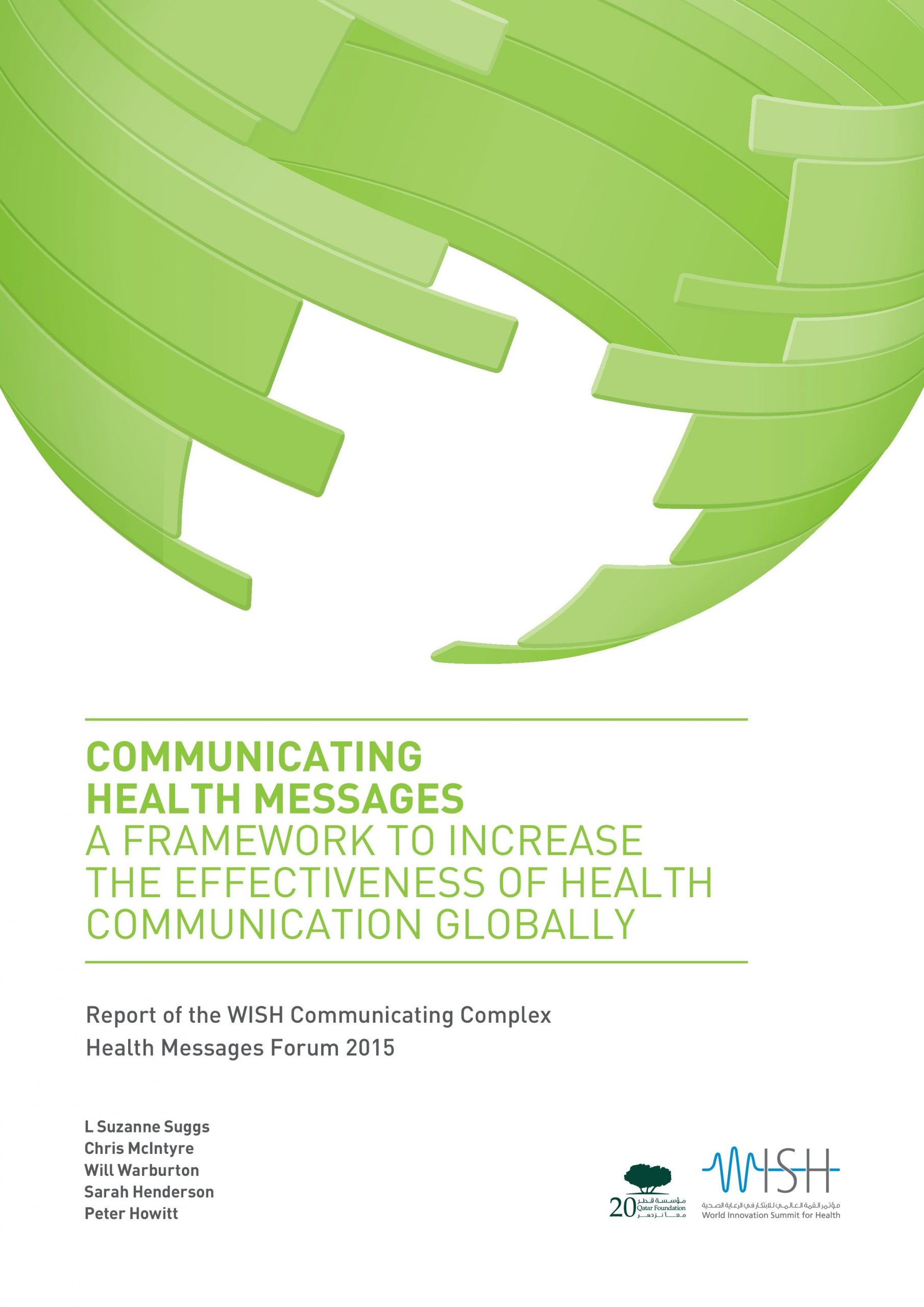 Communicating Health Messages: A Framework to Increase the Effectiveness of Health Communication Globally 