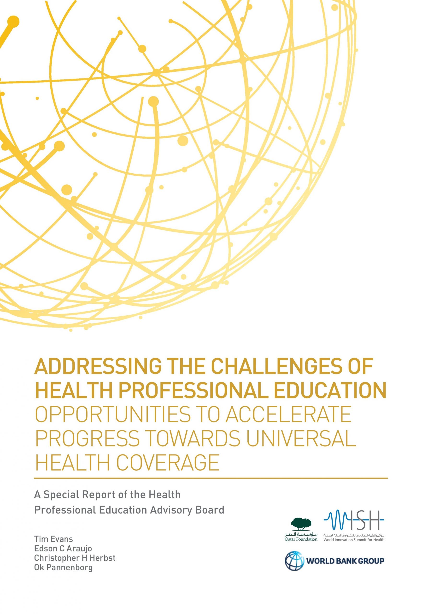 Addressing the Challenges of health Professional Education: Opportunities to Accelerate Progress Towards Universal Health Coverage