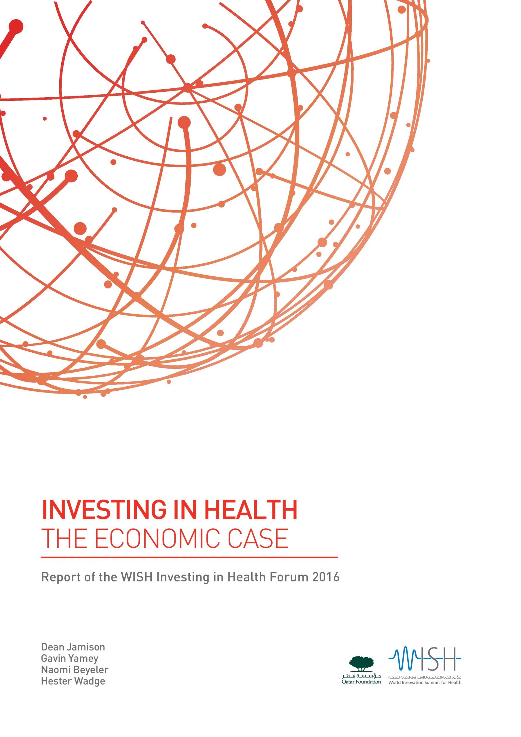 Investing in Health:  The Economic Case