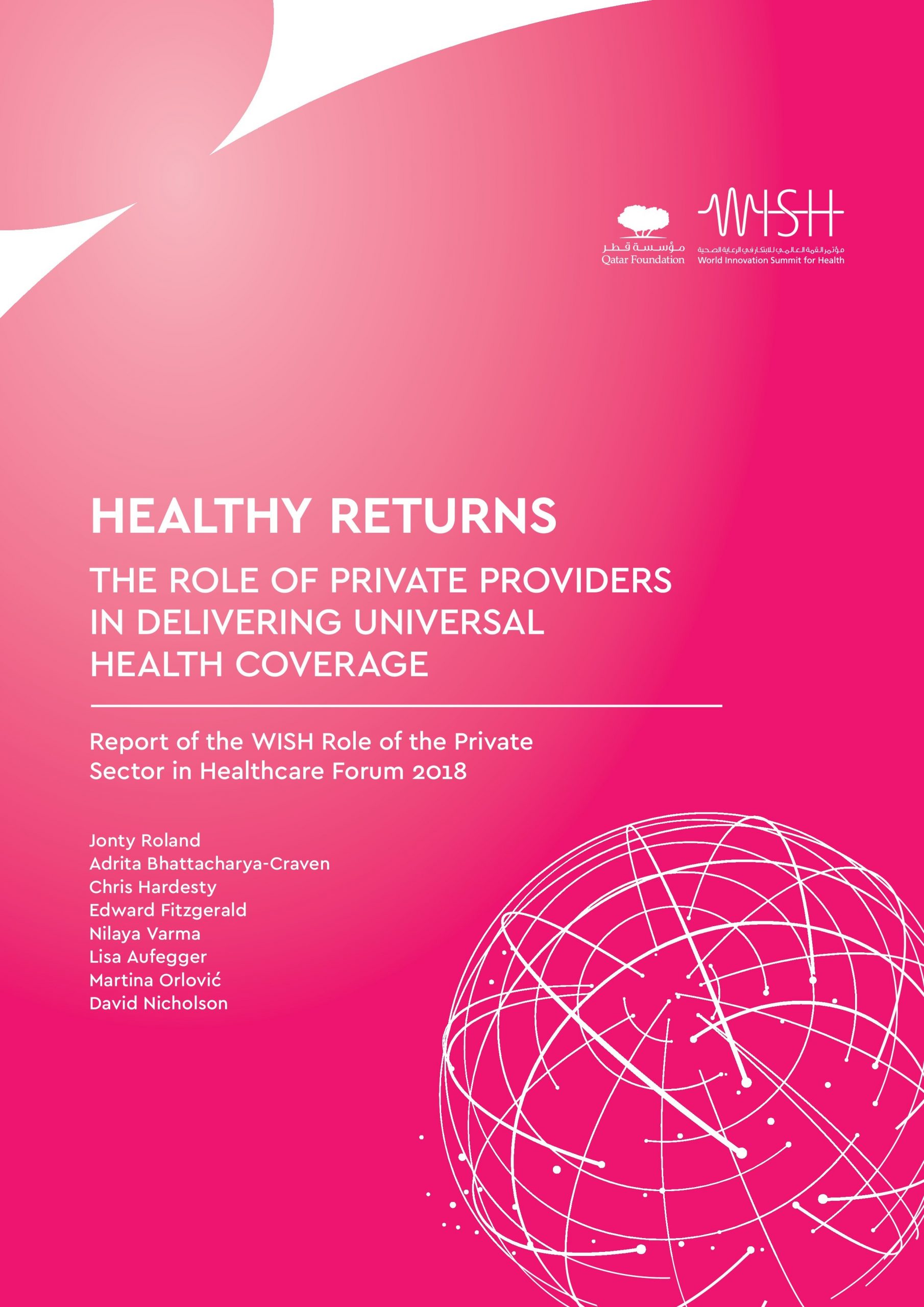 Healthy Returns: The Role of Private Providers in delivering Universal Health Coverage