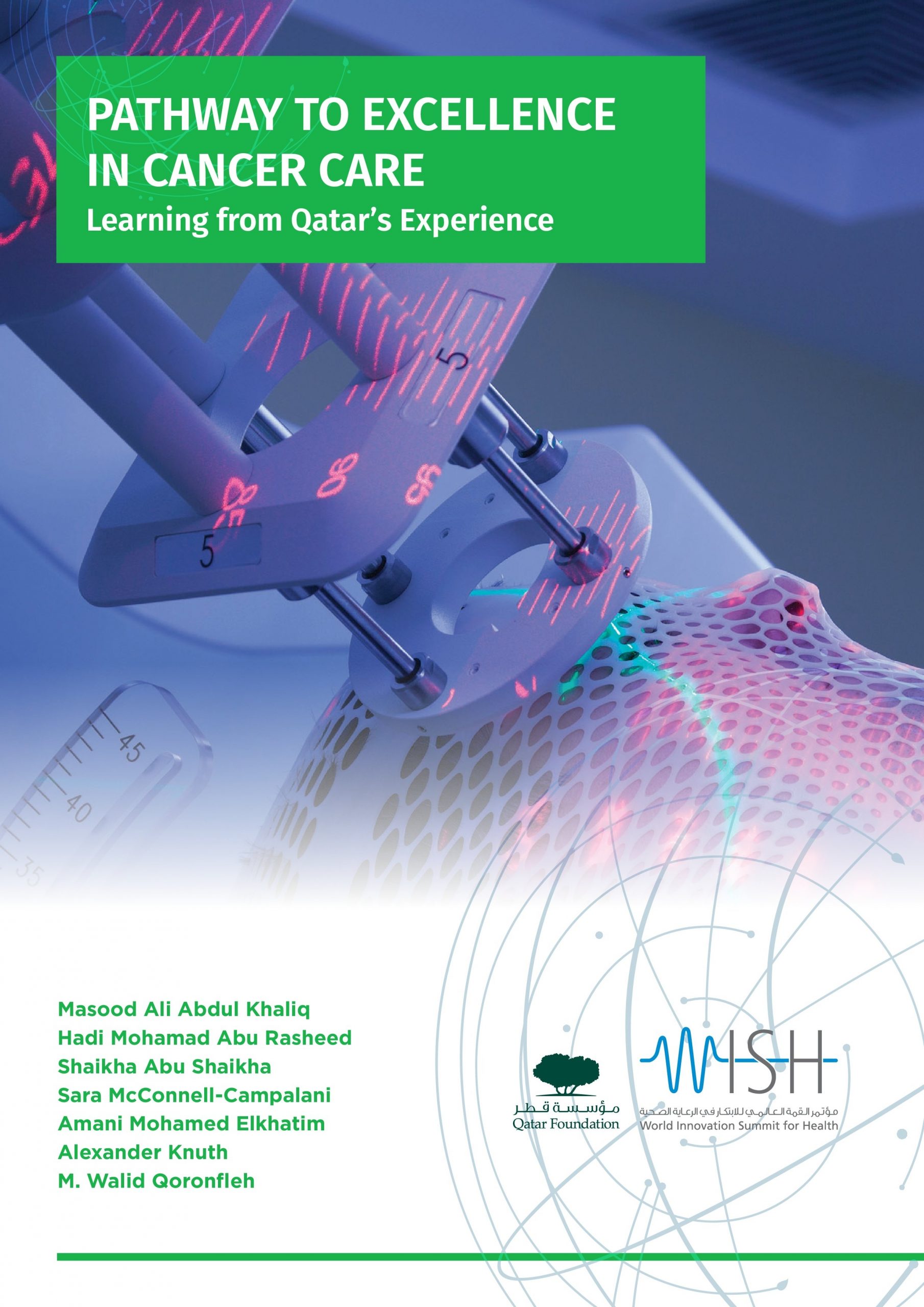 Pathway to Excellence on Cancer Care  Learning from Qatar’s Experience 