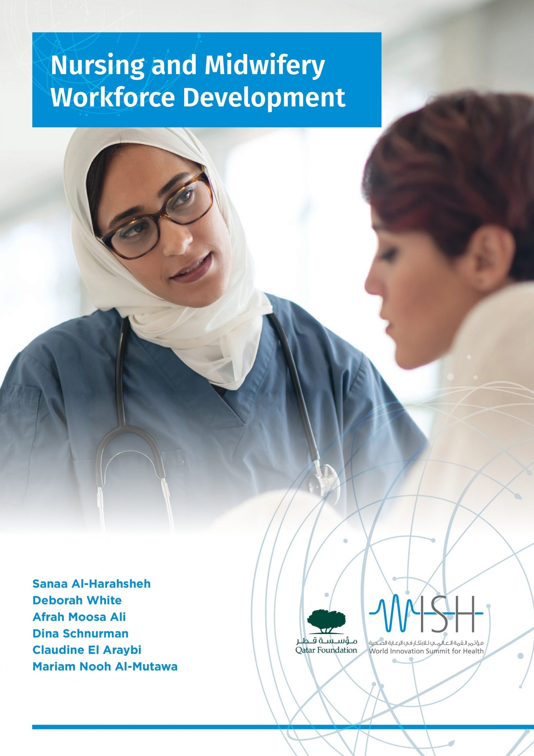Policy Briefing Nursing and Midwifery Workforce Development: From Global to National 
