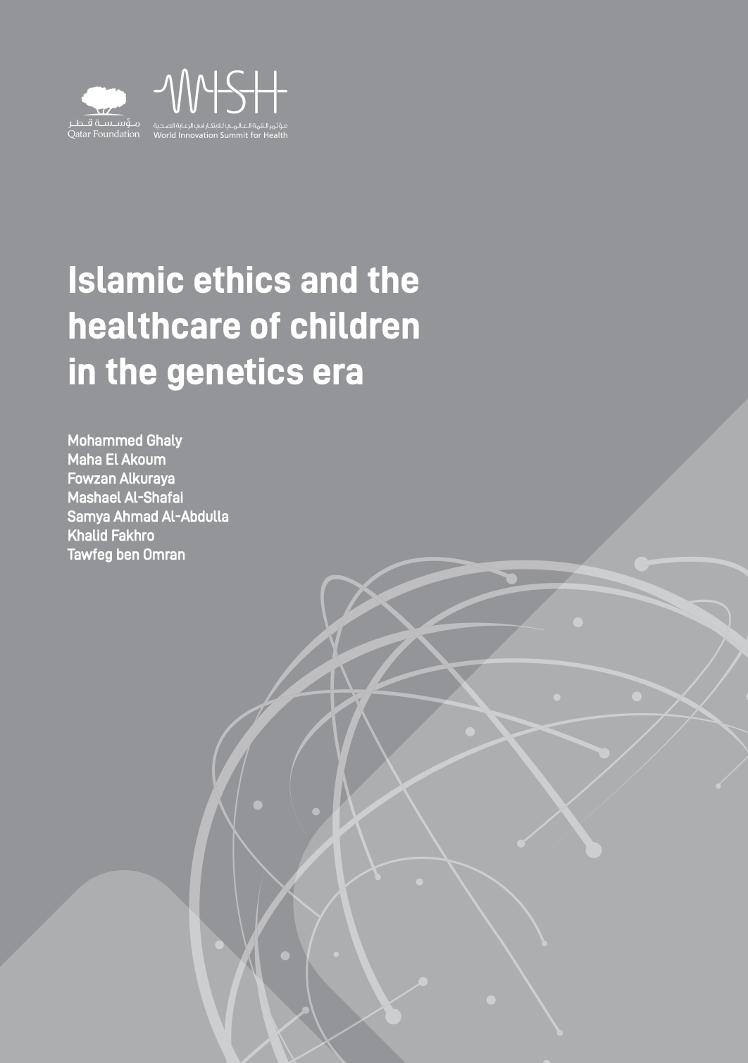Islamic ethics and the healthcare of children in the genetics era